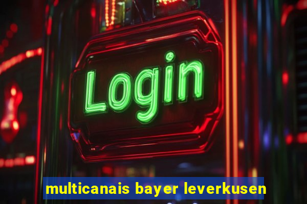 multicanais bayer leverkusen